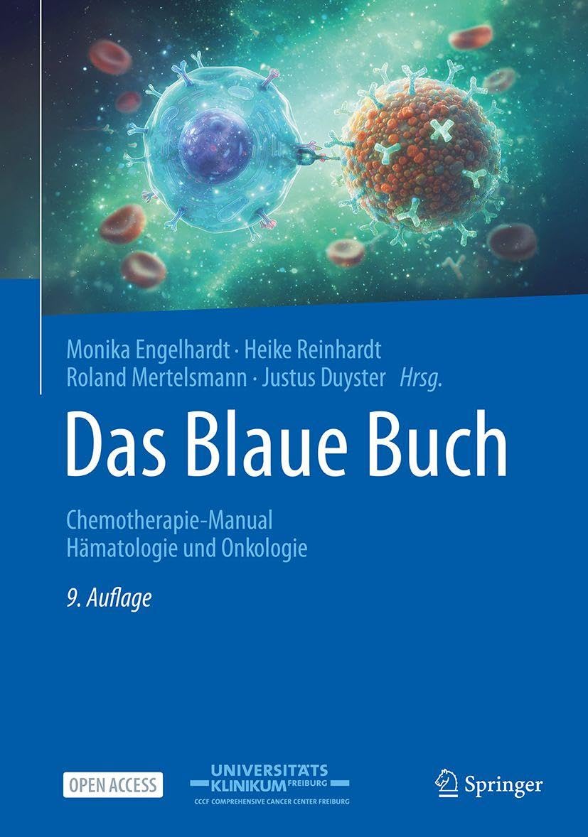 Das Blaue Buch: Chemotherapie-Manual Hämatologie und Onkologie