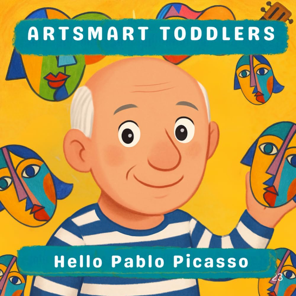 Hello Pablo Picasso (Artsmart Toddlers)