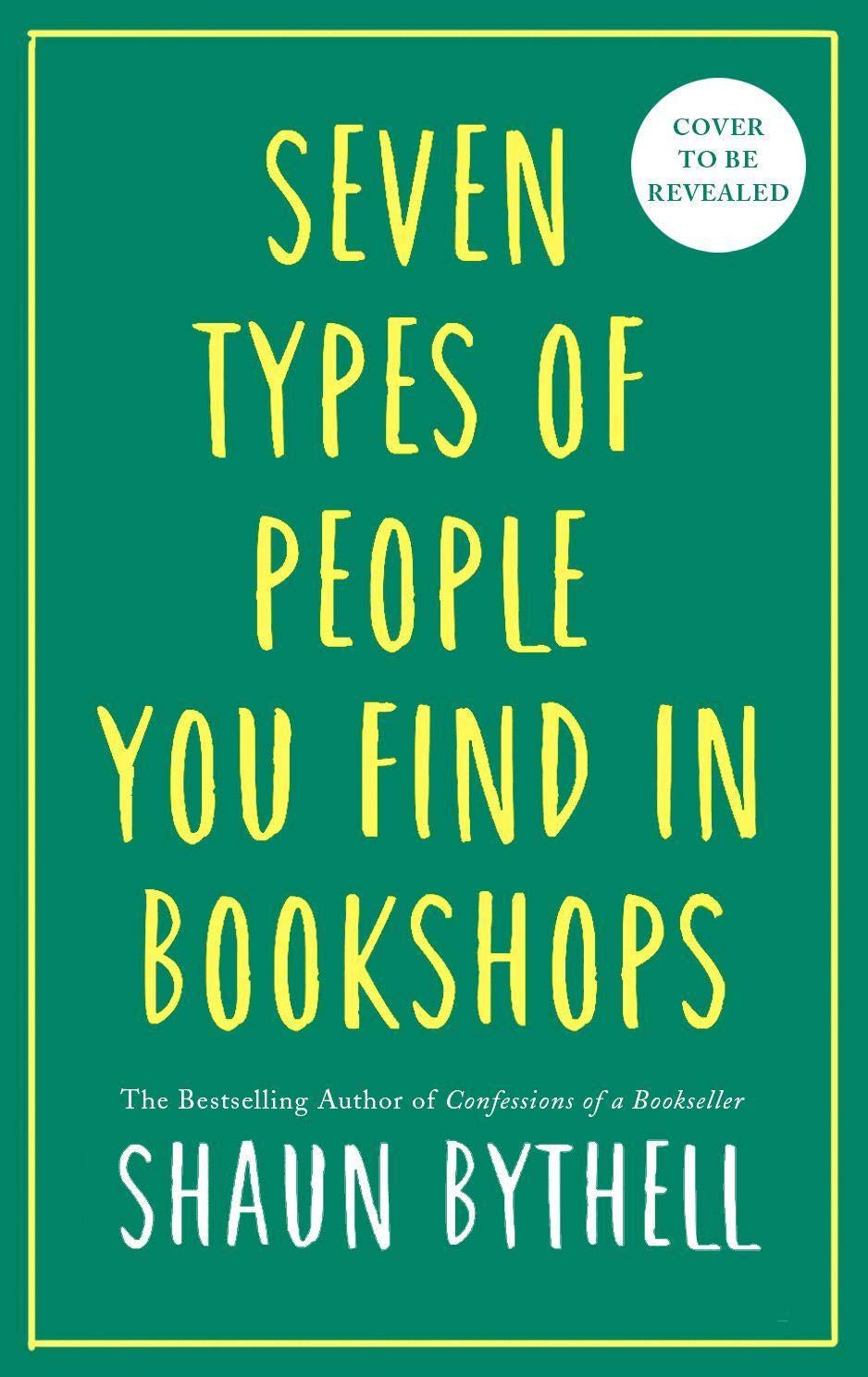 Buy Seven Types Of People You Find In Bookshops — BookShops.in