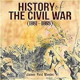 History of the Civil War, 1861-1865