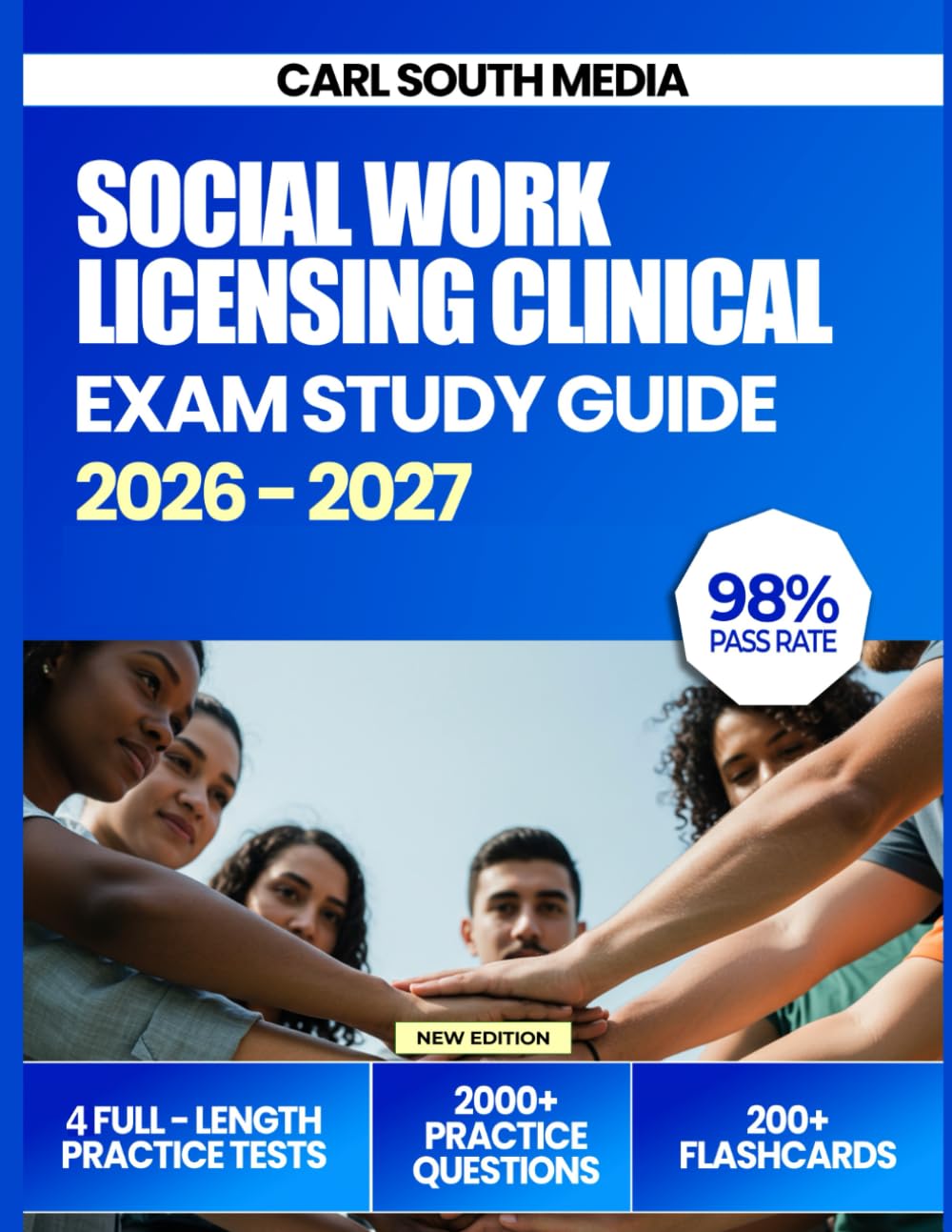 Social Work Licensing Clinical Exam Study Guide 2026-2027: Complete Review, 4 Full-Length Practice Tests, Proven Test-Taking Strategies, and Detailed