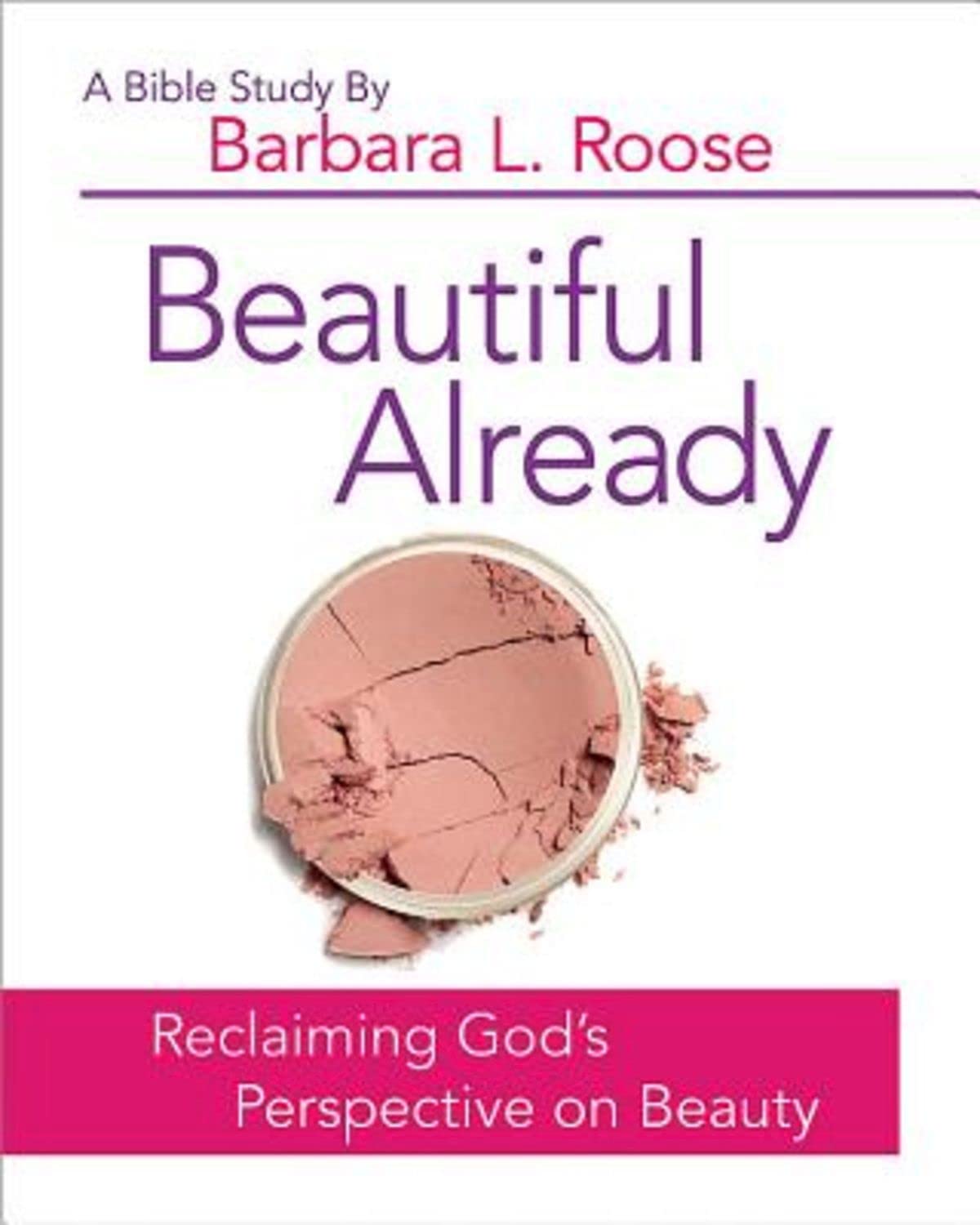 Beautiful Already Bible Study Participant