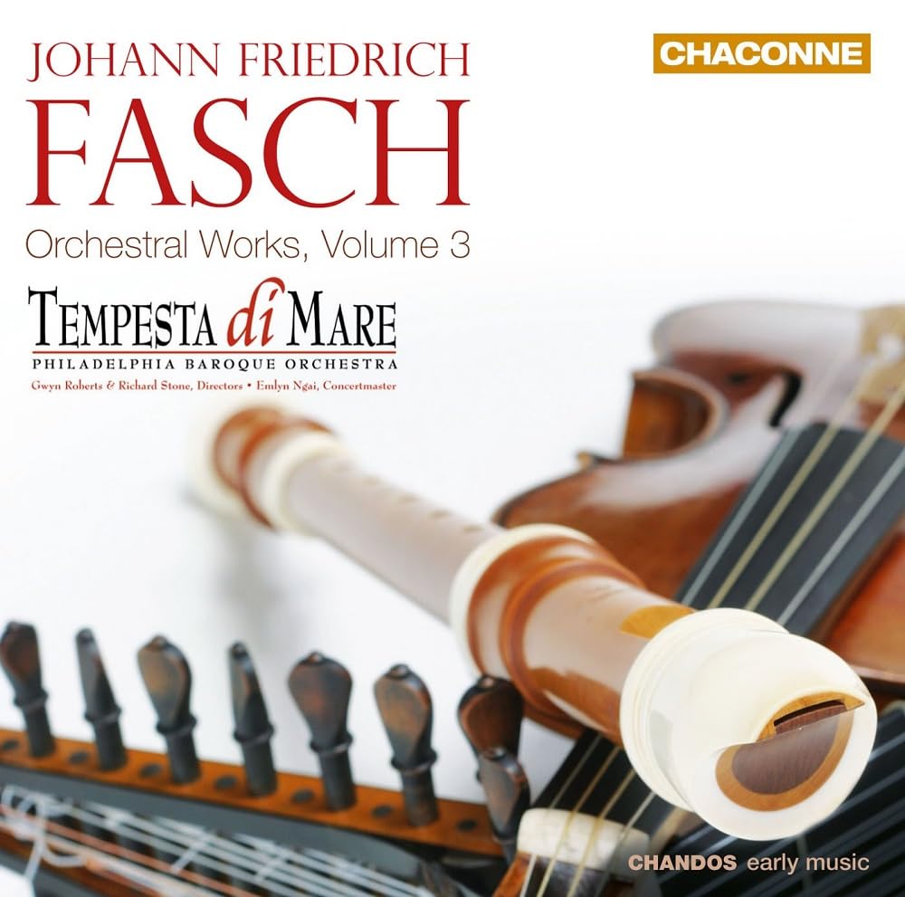 Fasch: Orchestral Works Volume 3