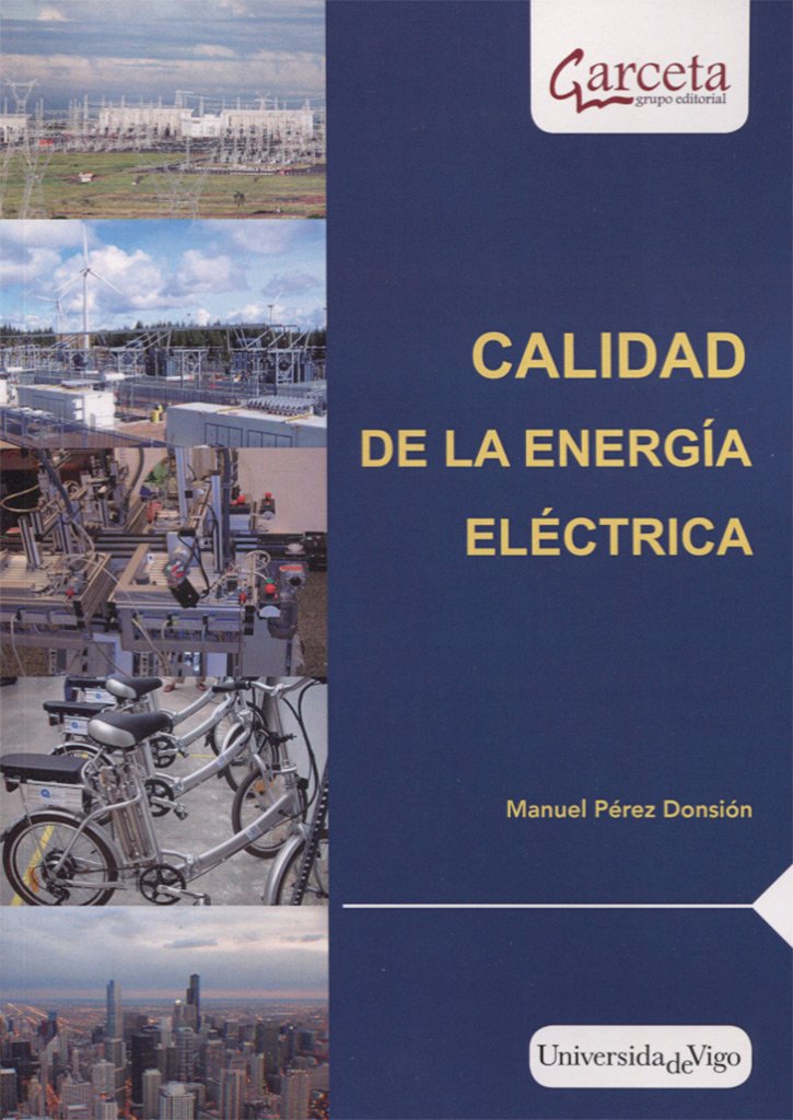 Calidad de la energía eléctrica (INGENIERIA Y TECNOLOGIA AEROESPACIAL)