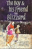 The Boy and His Friend Blizzard B0019XY24M Book Cover