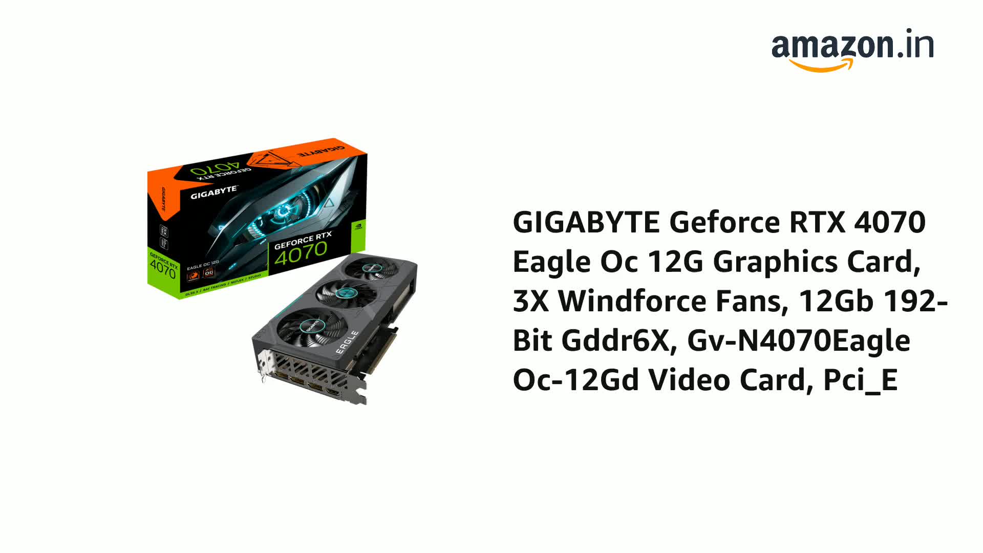 Amazon.in: Buy Gigabyte GeForce RTX 4070 Eagle OC 12G Graphics