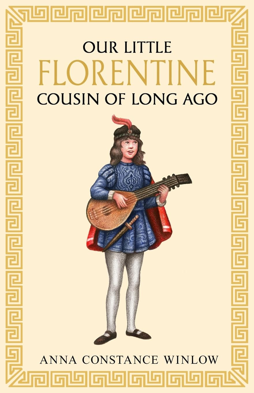 Our Little Florentine Cousin of Long Ago