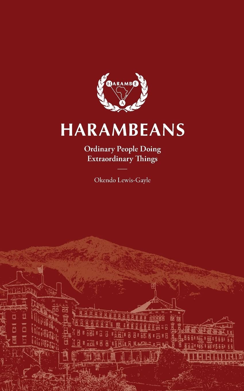 Harambeans: Ordinary People Doing Extraordinary Things