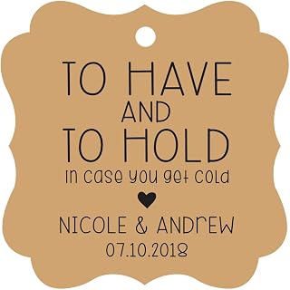 Darling Souvenir Custom Bonbonniere Gift Tags to Have and to Hold in Case You Get Cold Wedding Party Favor Hang Tags-Kraft-50 Tags