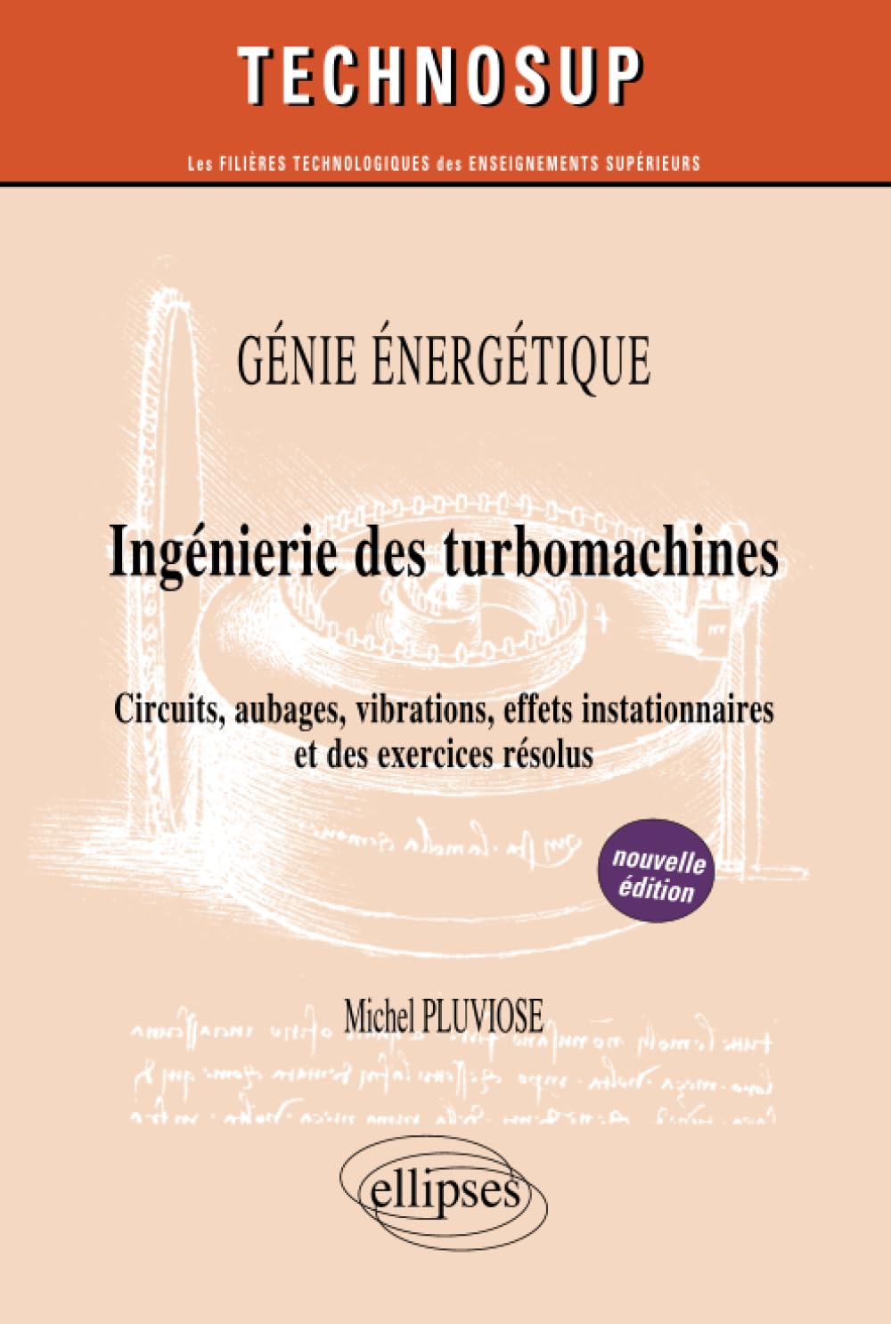 GÉNIE ÉNERGÉTIQUE - Ingénierie des turbomachines - Niveau C - 2e édition