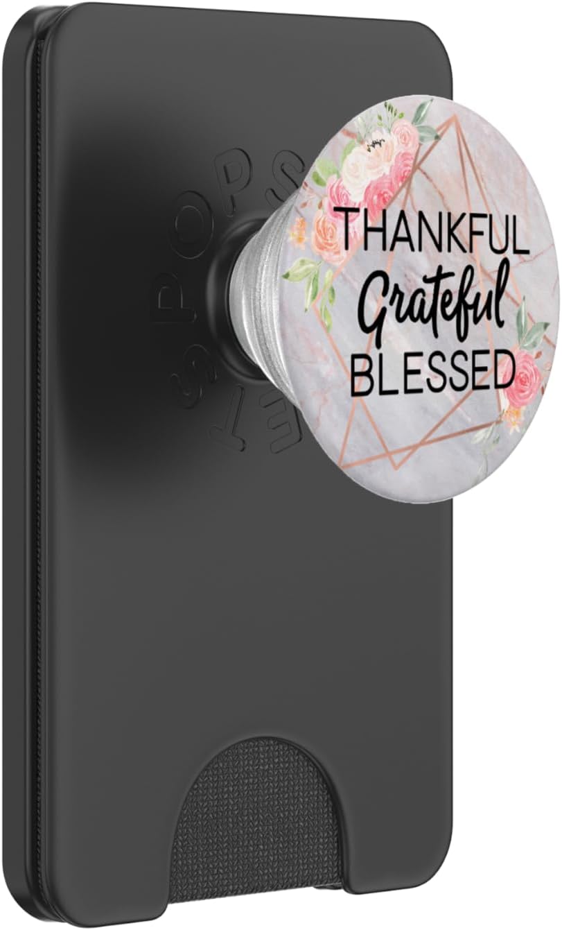 Thankful Grateful Blessed Rose Pink PACC119 PopSockets PopGrip: Swappable Grip for Phones & Tablets PopSockets PopGrip for MagSafe