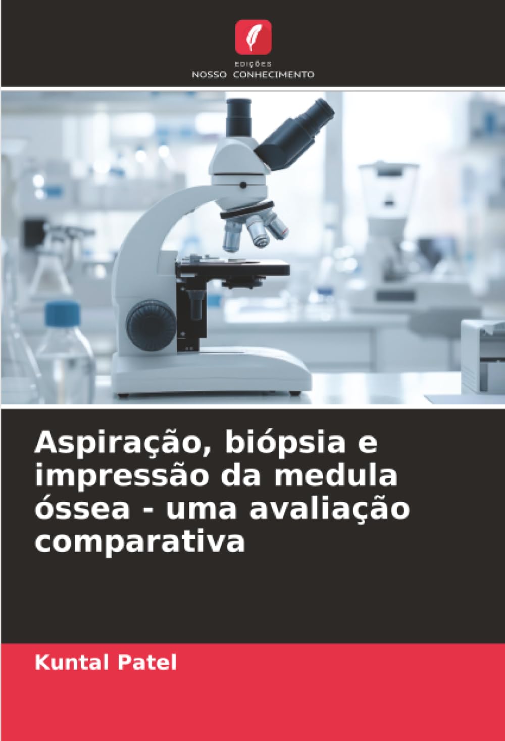 Aspiração, biópsia e impressão da medula óssea - uma avaliação comparativa