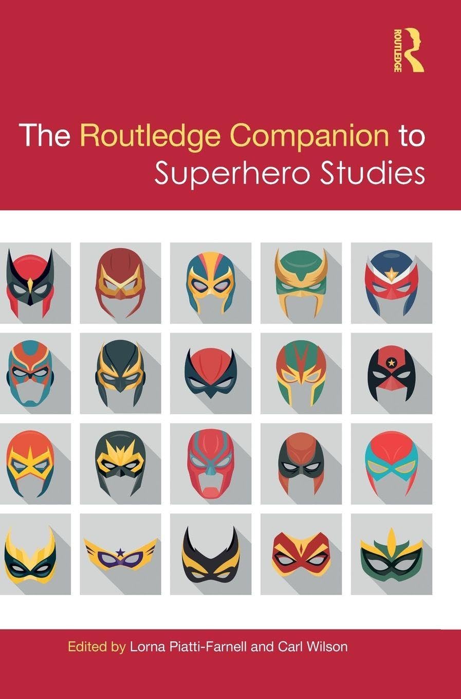The Routledge Companion to Superhero Studies pour préparer un mémoire sur les comics
