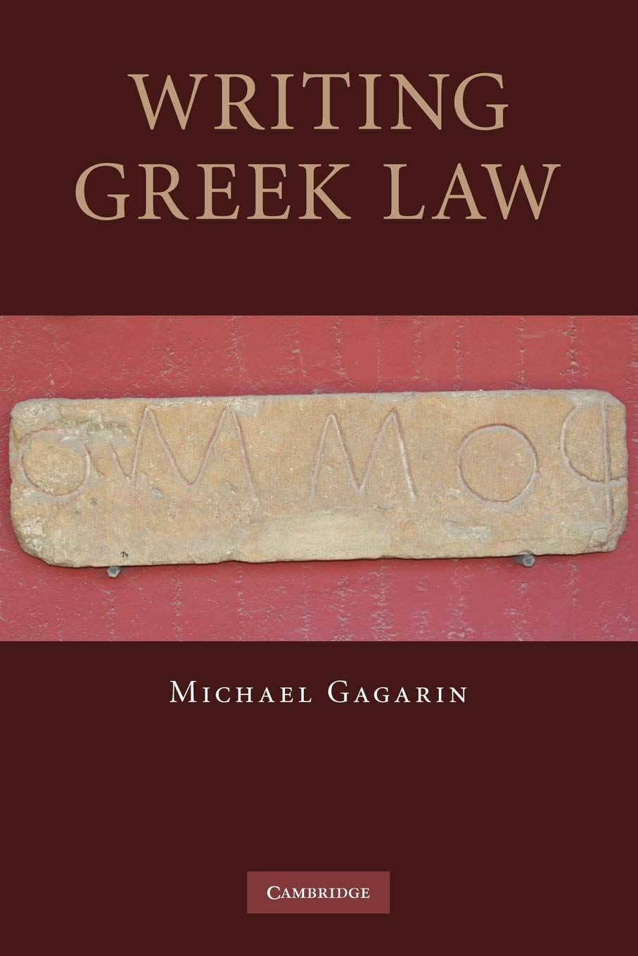 Writing Greek Law Gagarin Paperback Cambridge University Press 9780521297288