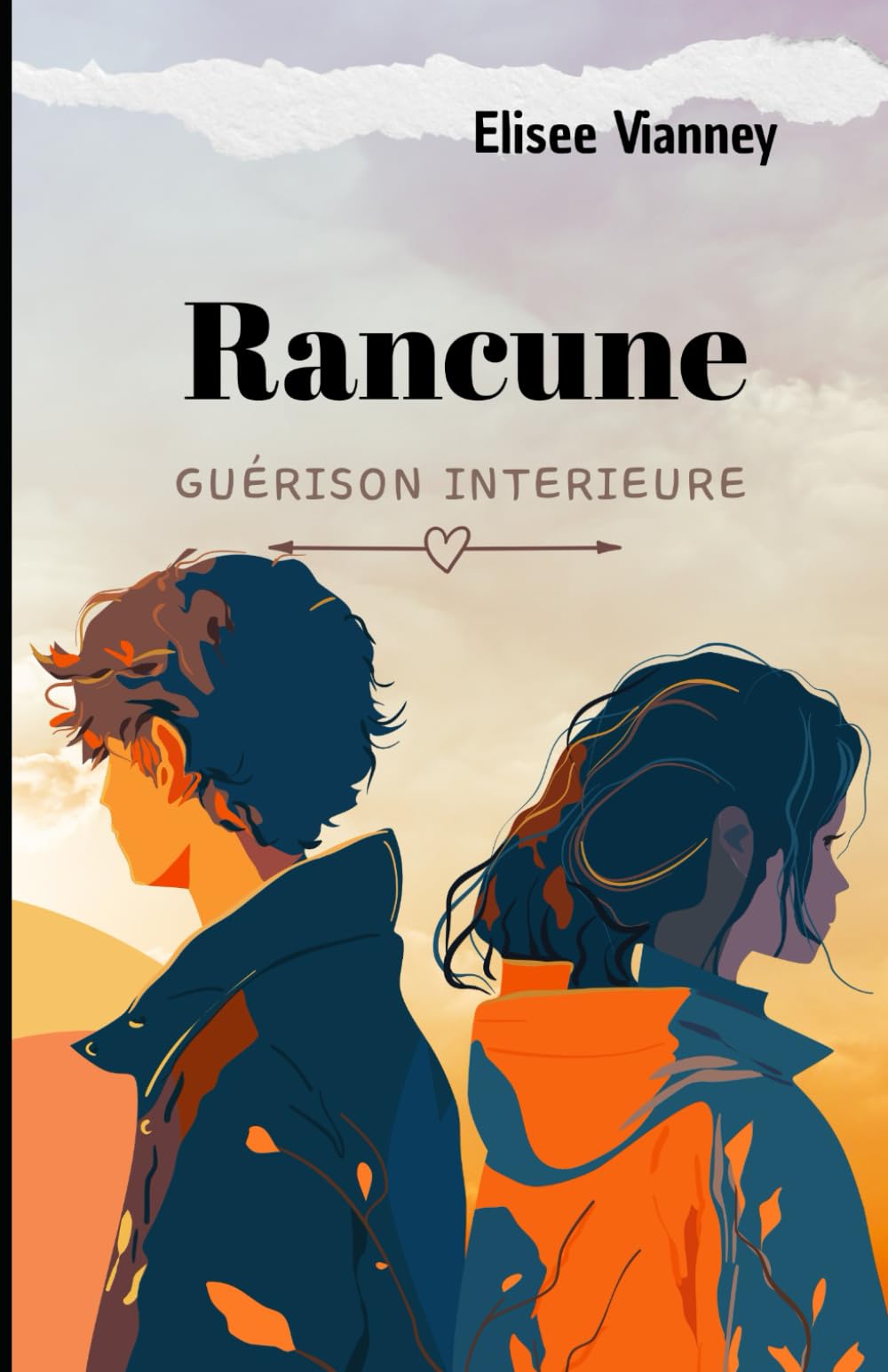 RANCUNE: GUÉRISON INTÉRIEURE