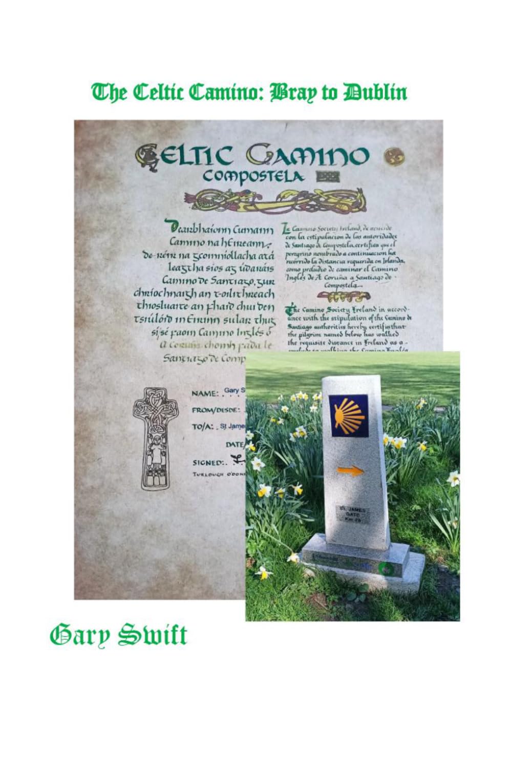 The Celtic Camino: Irish Pilgrimage from Bray to Dublin