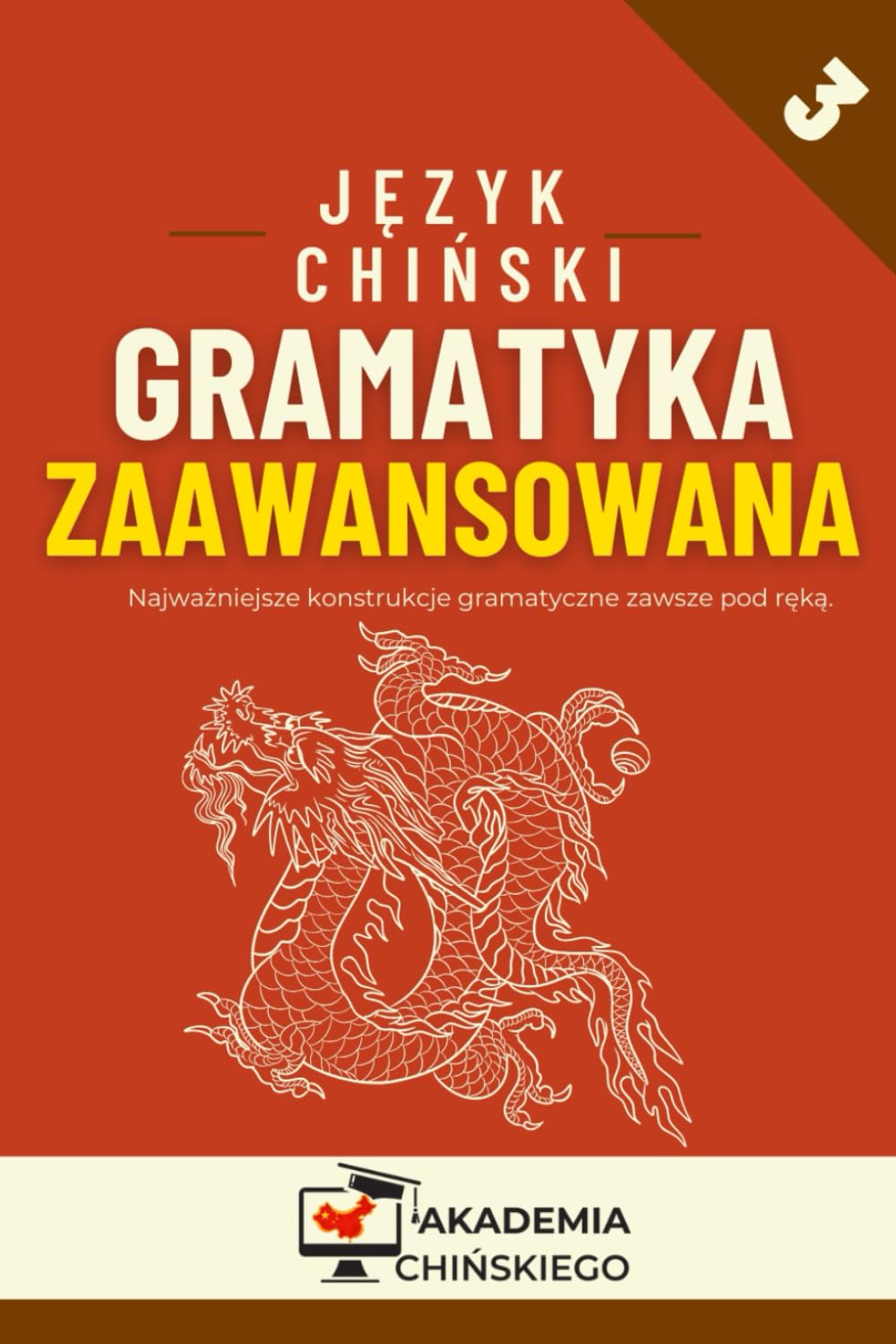 Język chiński. Gramatyka zaawansowana