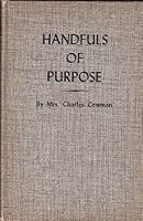 Handfuls of purpose, B0007DR4NQ Book Cover
