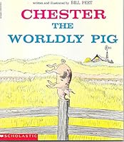 Chester, the Worldly Pig