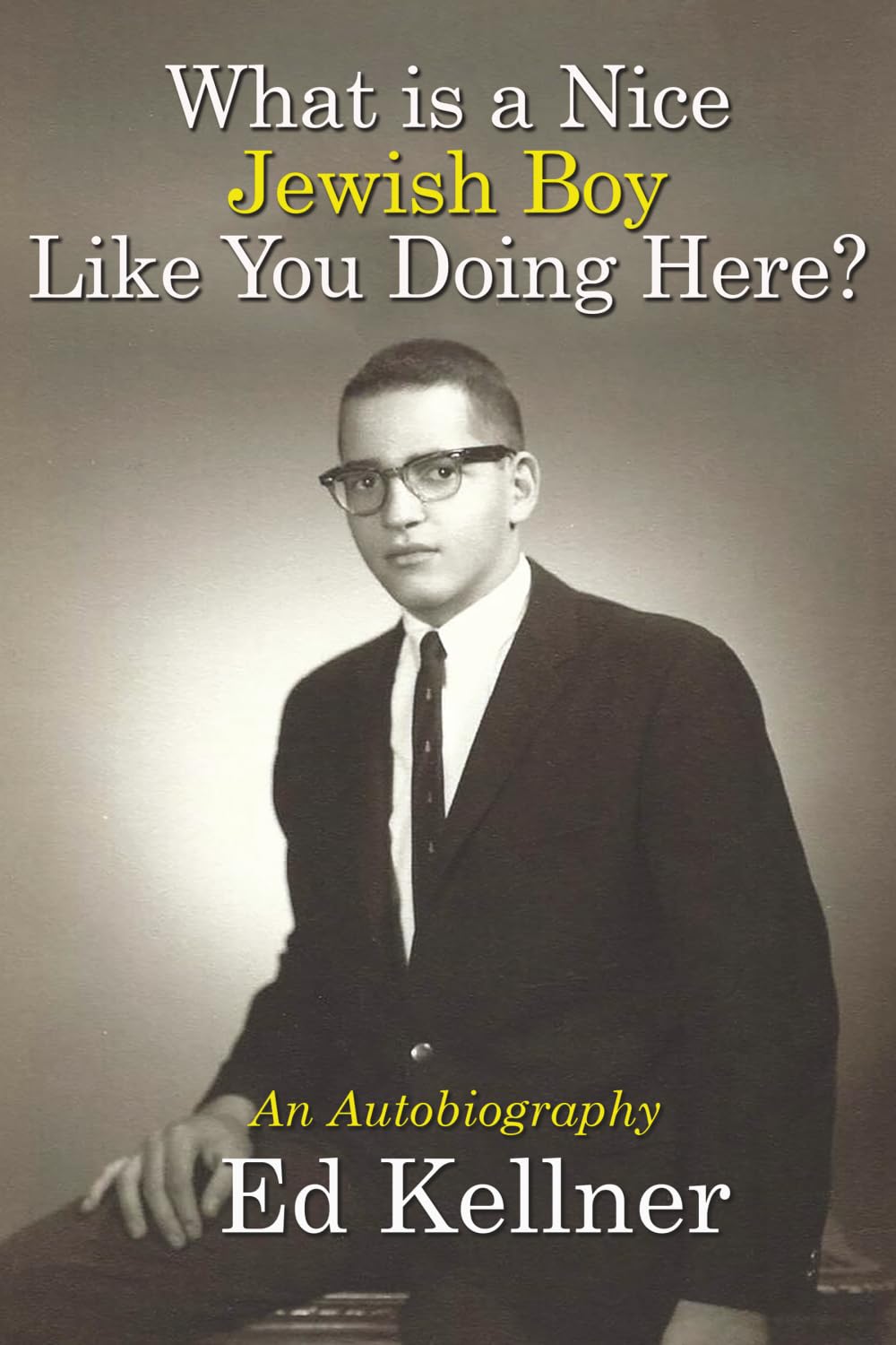 What's A Nice Jewish Boy Like You Doing Here?