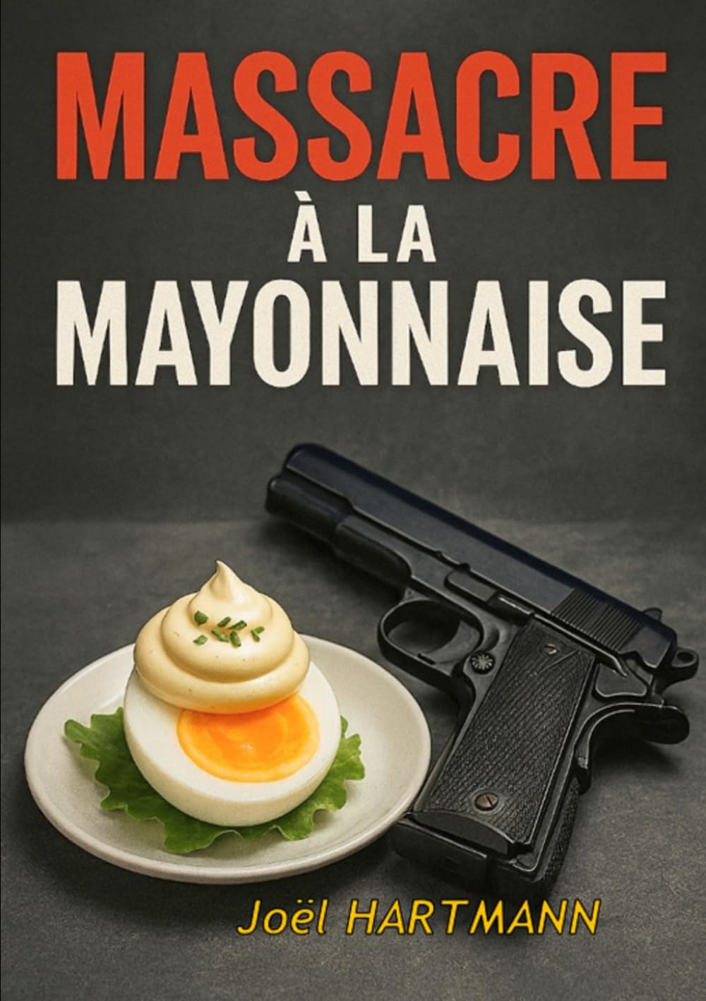 MASSACRE A LA MAYONNAISE
