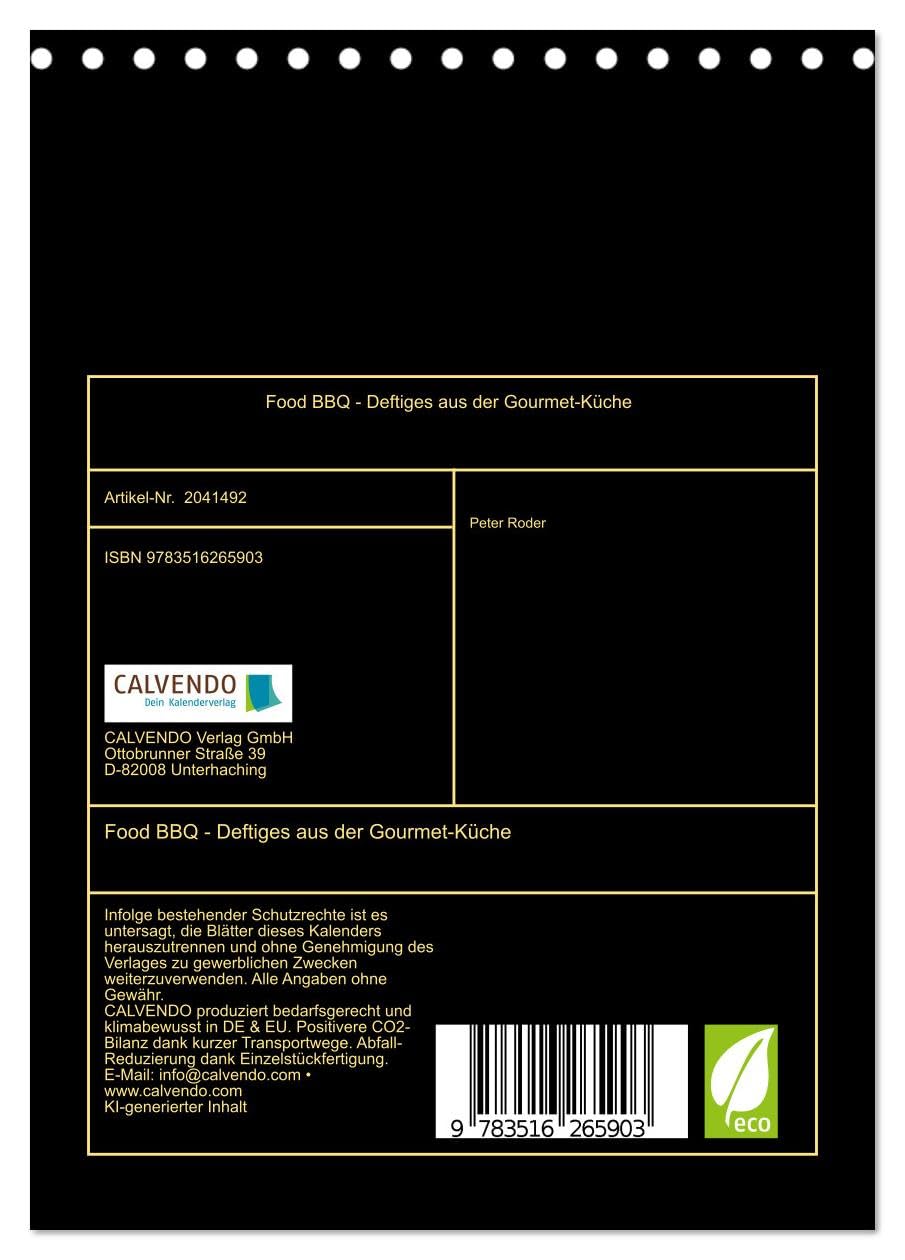 Food BBQ - Deftiges aus der Gourmet-Küche (Tischkalender 2026 DIN A5 hoch), CALVENDO Monatskalender: Grillen - ein Hochgenuss für alle Feinschmecker.