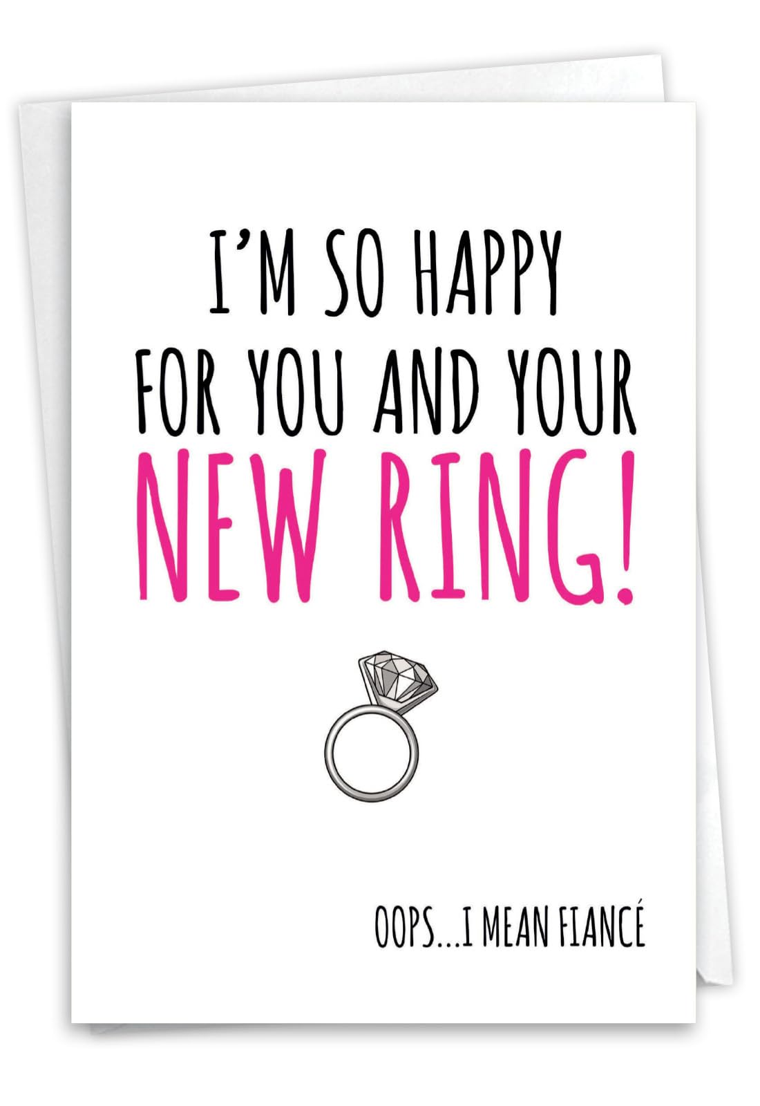 NobleWorks - Funny Engagement Greeting Card with 5 x 7 Inch Envelope (1 Card) New Ring C10088ENG