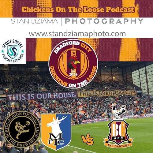 Bradford vs Mansfield / Burton