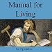 Manual for Living