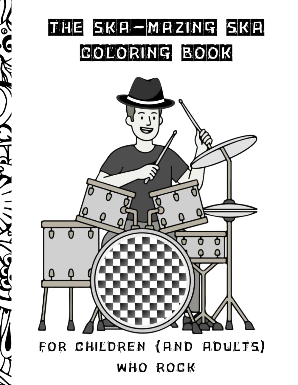 The Ska-mazing Ska Coloring Book (Coloring Books for Kids (And Adults) Who Rock)