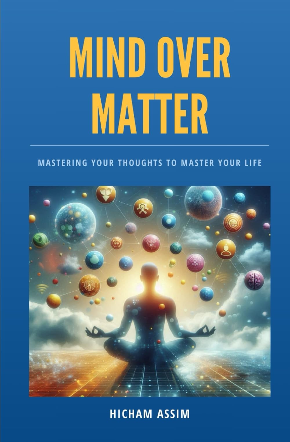 Mind Over Matter