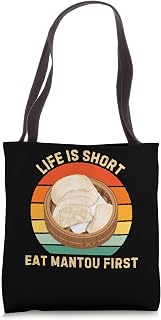 Retro Life Is Short Eat Mantou First Mantou Food Lover Tote Bag