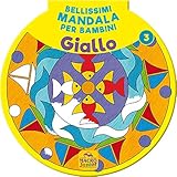 Bellissimi mandala per bambini. Giallo (Vol. 3