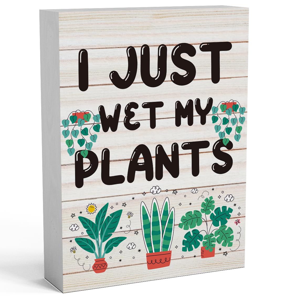 Farmhouse Plant Lovers Wooden Box Sign 6 X 8 Inch, I Just Wet My Plants Wood Box Sign Art Desk Decor Rustic Plaque for Wall Shelf Tabletop Decoration Home Office Garden