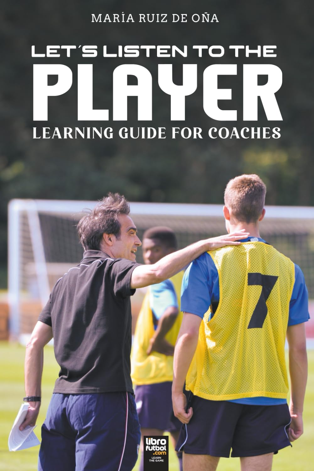 LET'S LISTEN TO THE PLAYER: Learning guide for coaches      Paperback – October 7, 2025