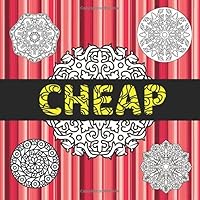 Cheap : Mandala Coloring Books : 30 Great Mandalas Coloring : for Adults and Teens : Feel Free and Relax : 8 X 5 X 8. 5 Sizes 1670222152 Book Cover