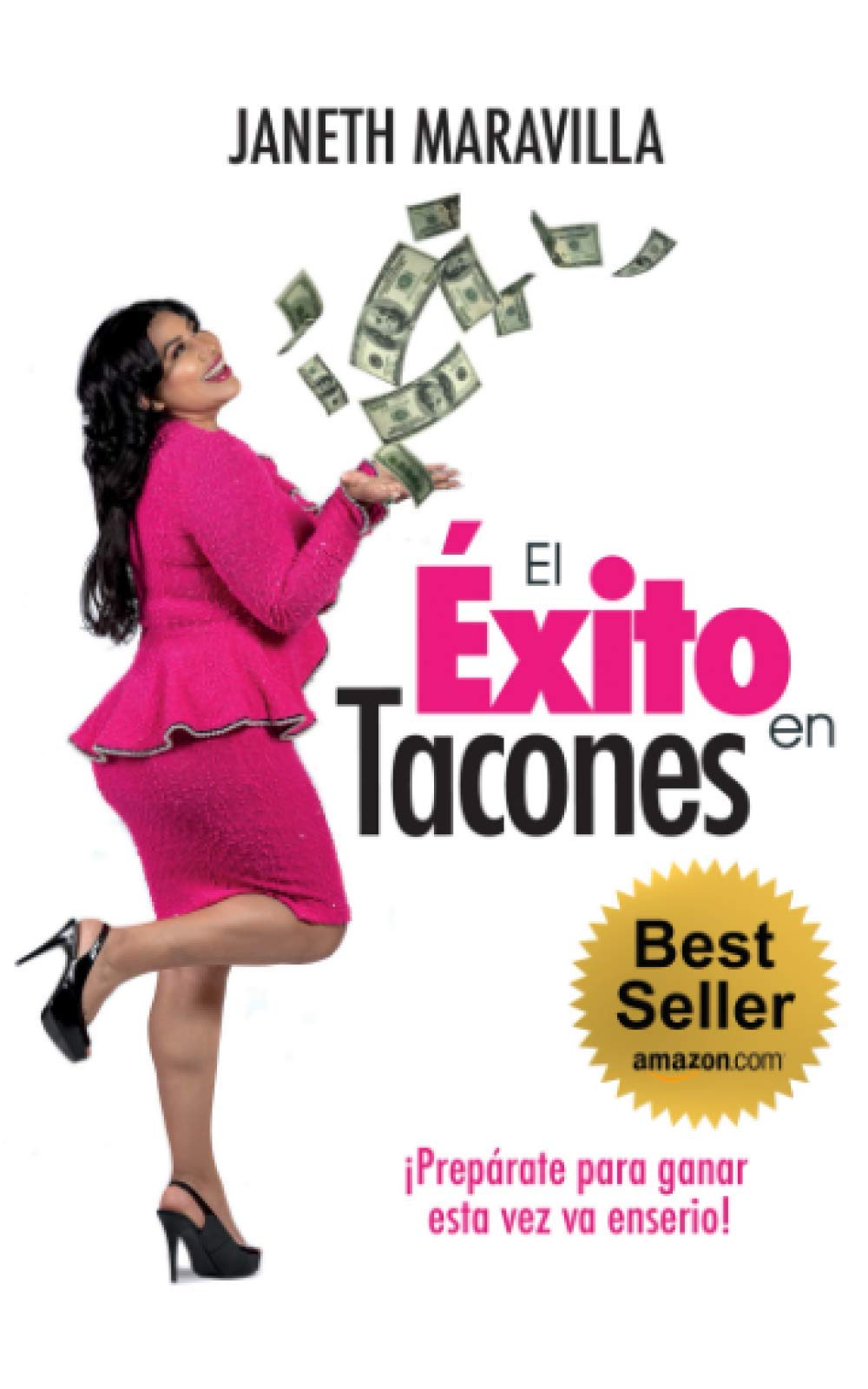 El Éxito en Tacones (Spanish Edition)