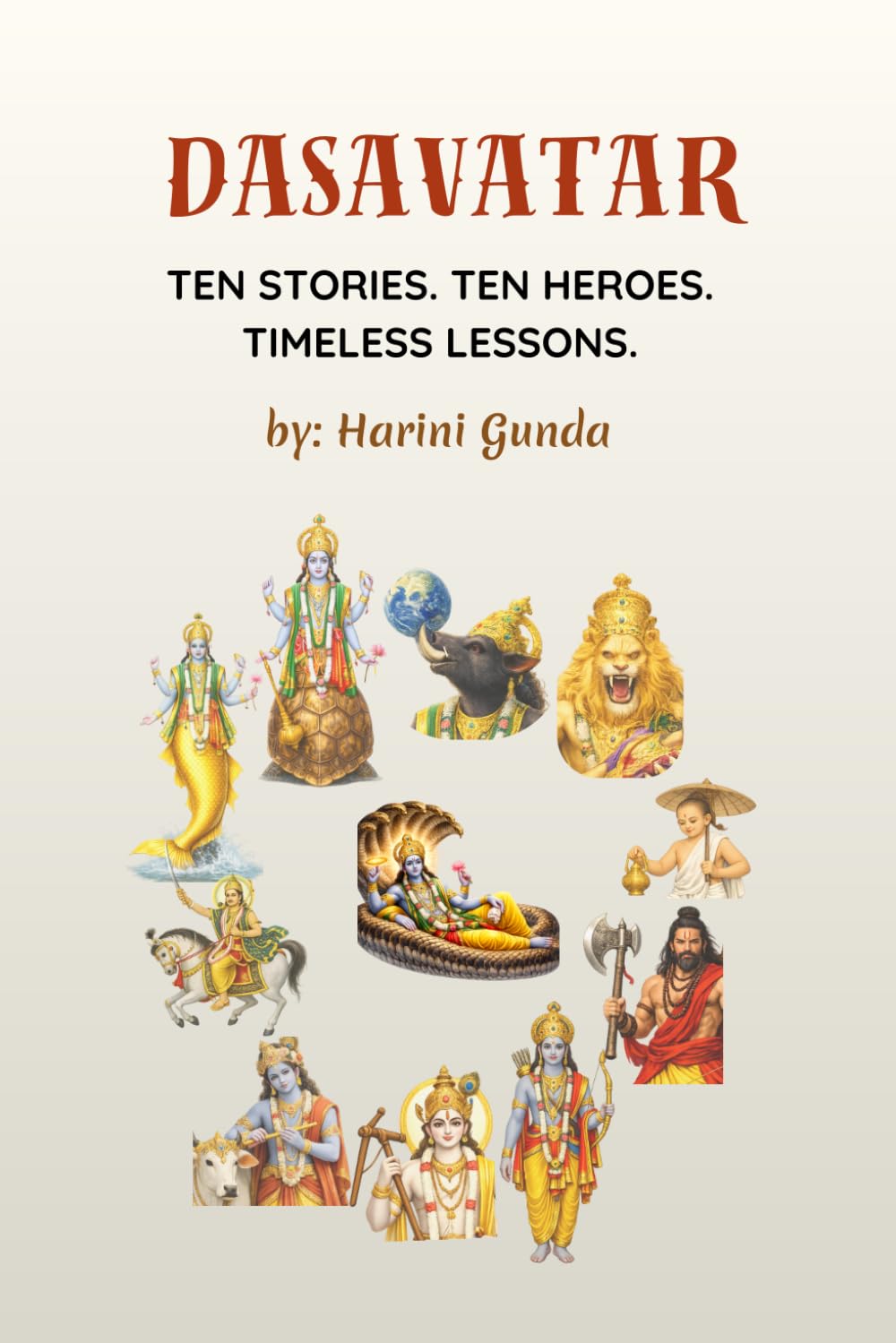 DASAVATAR: TEN STORIES. TEN HEROES. TIMELESS LESSONS.