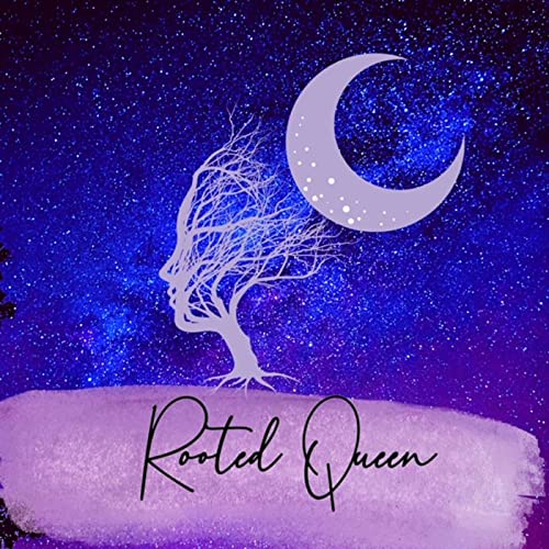 Rooted Queen Forever: A Self Love Revolution cover art