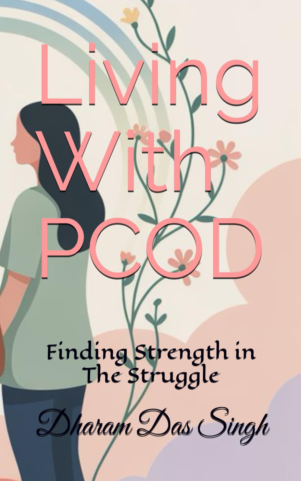 Living With PCOD: Finding Strength in The Struggle