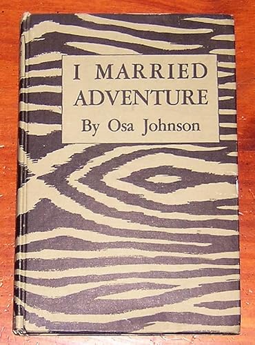 I Married Adventure B0082Q15KI Book Cover