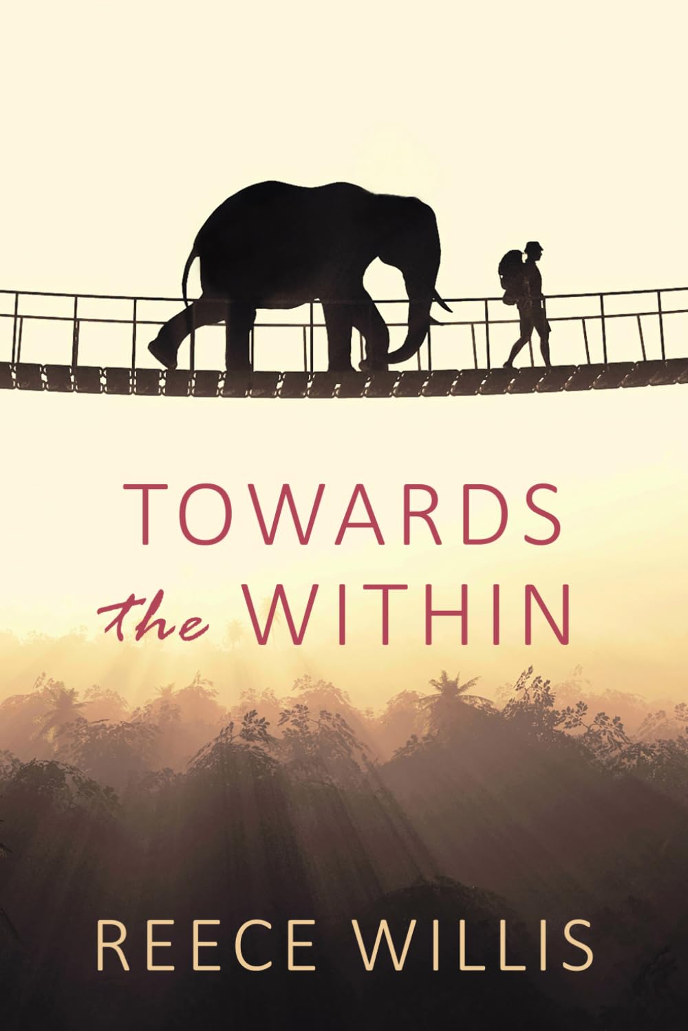 Towards the Within-Reece Willis, 9781916430129