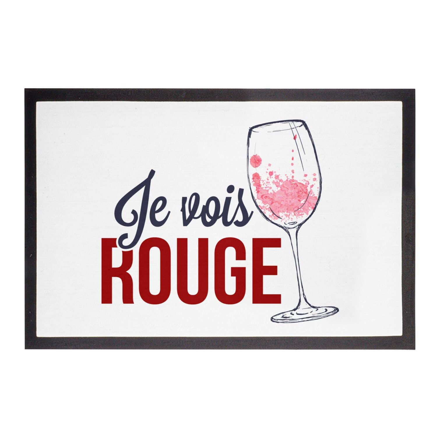 Paillasson Blanc Fabulous Je Vois Rouge rompre la monotonie avec ce tapis humour vin