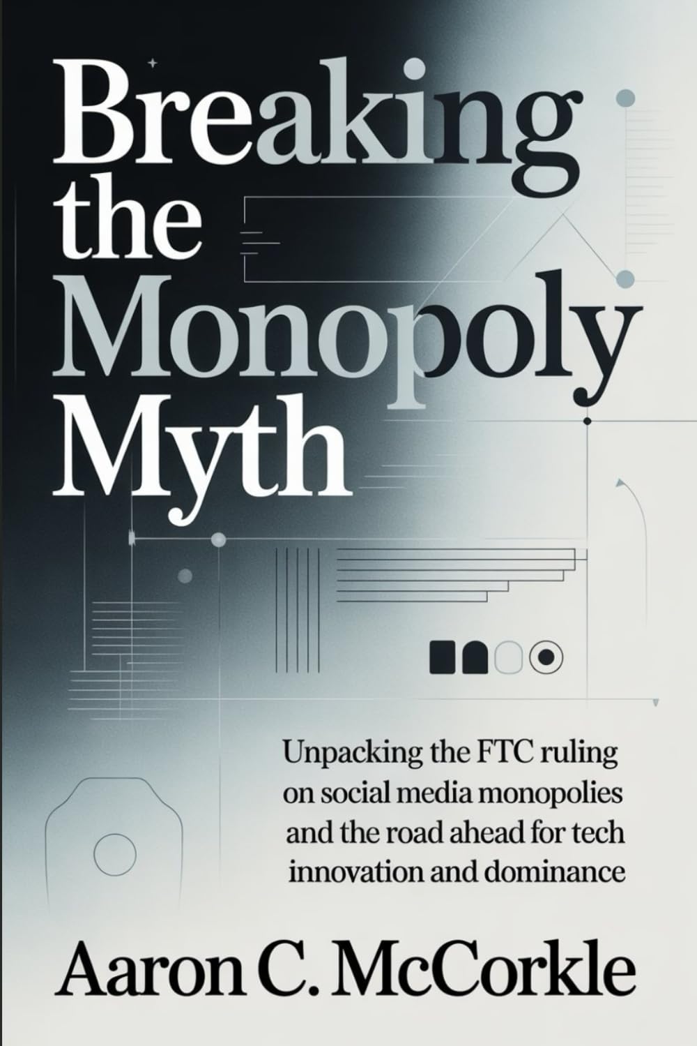 Breaking the Monopoly Myth: Unpacking the FTC Ruling on Social Media Monopolies and the Road Ahead for Tech Innovation and Dominance