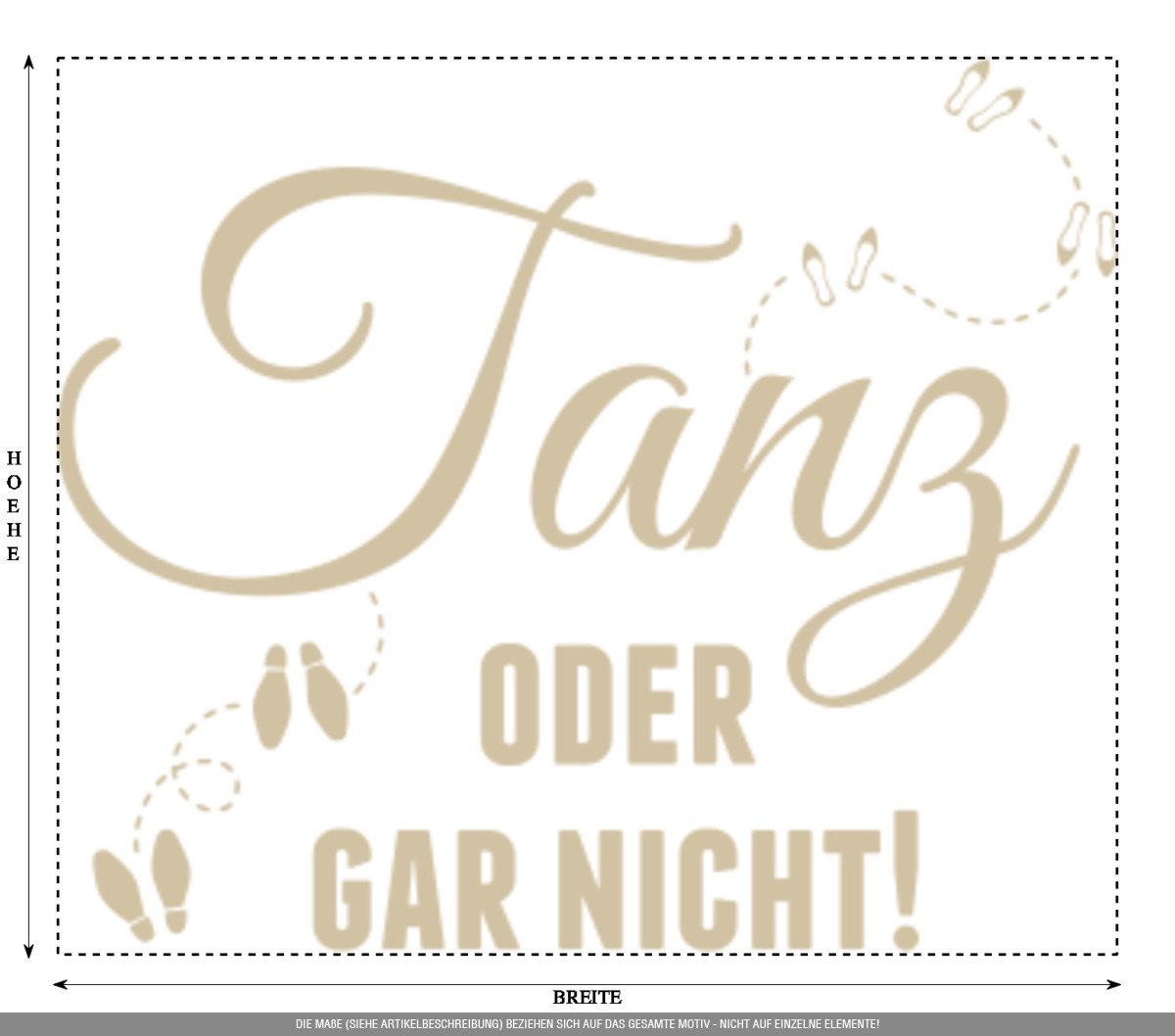Aufkleber » Tanz oder gar nicht!, 220x30,8cm, Beige • Wandtattoo / Wandaufkleber / Wandsticker / Wanddeko / Vinyl