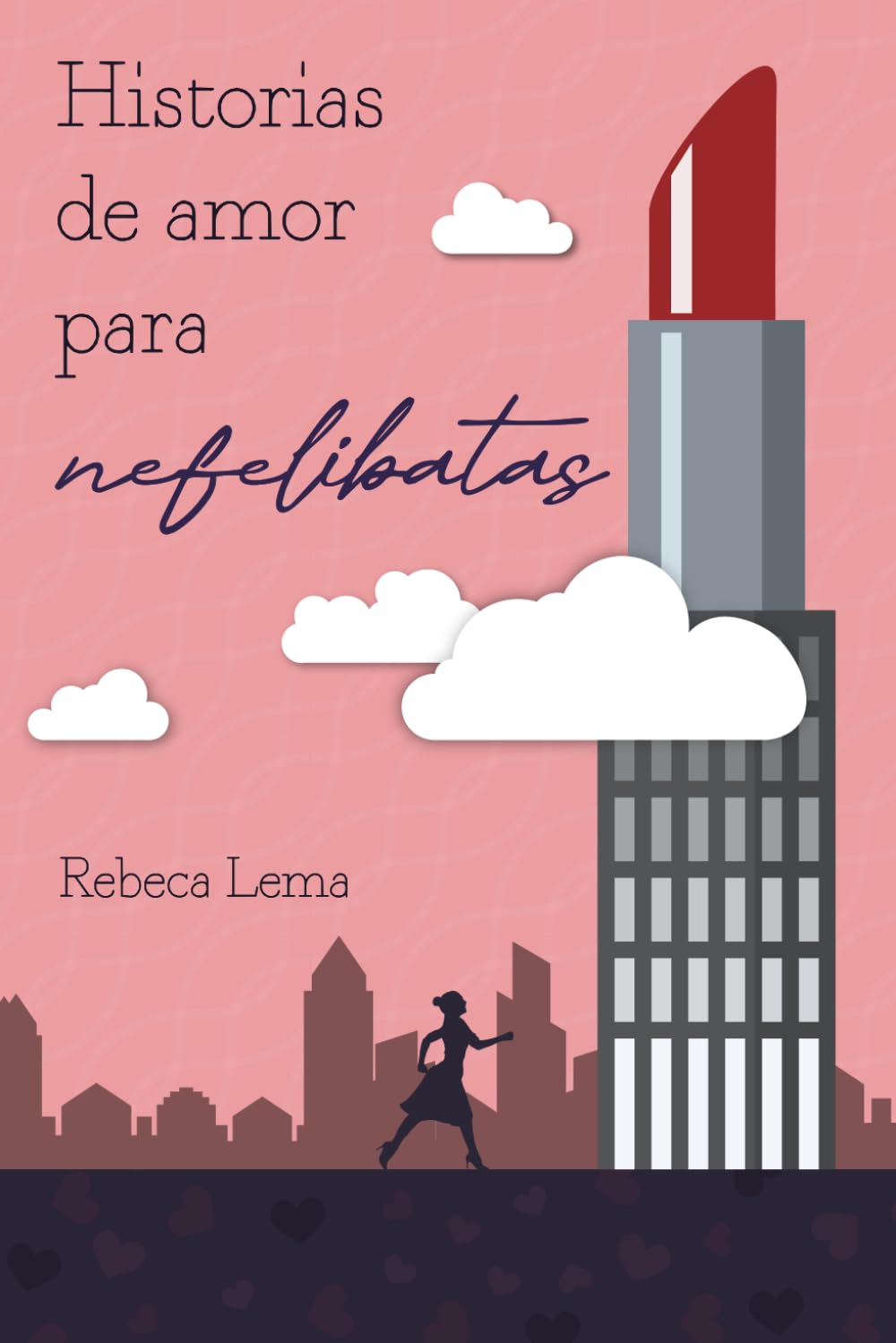 Historias de amor para nefelibatas