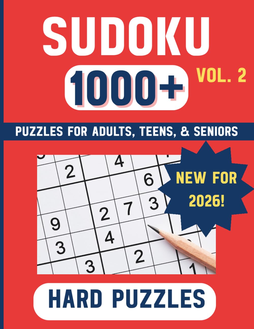 Sudoku 1000+ Puzzles Vol. 2: Hard Sudoku Puzzles with Solutions | Challenging Brain Teasers for Adults, Teens & Seniors (Sudoku Puzzle Collection)