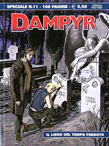 DAMPYR SPECIALE N.11 - Speciale Dampyr n° 11