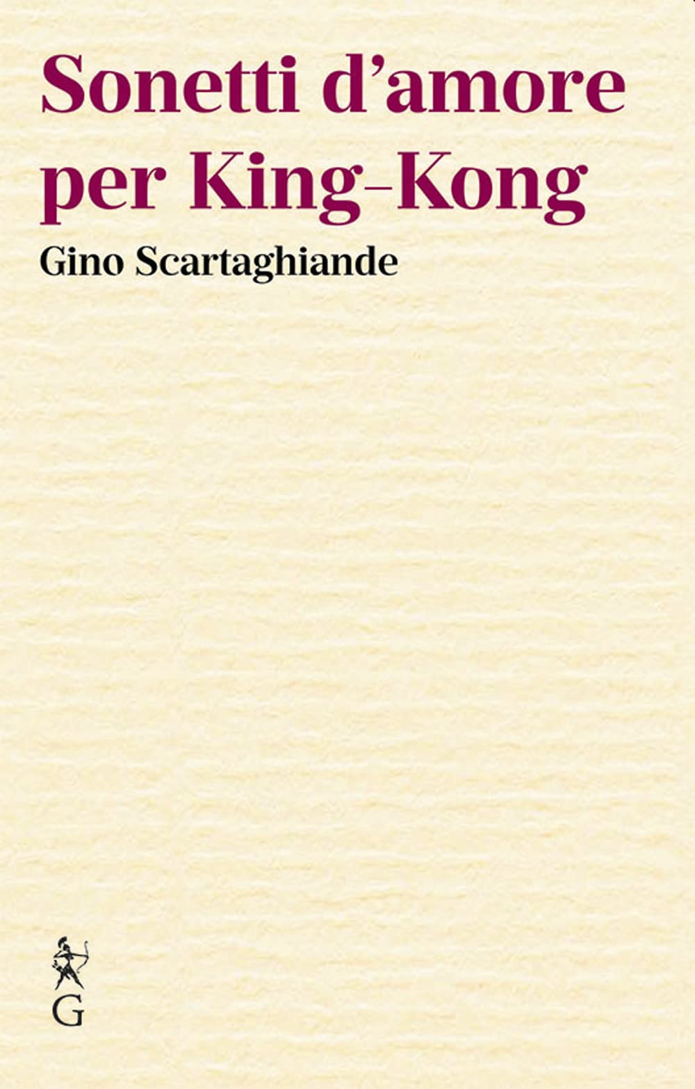 Sonetti D'amore Per King-Kong - 4