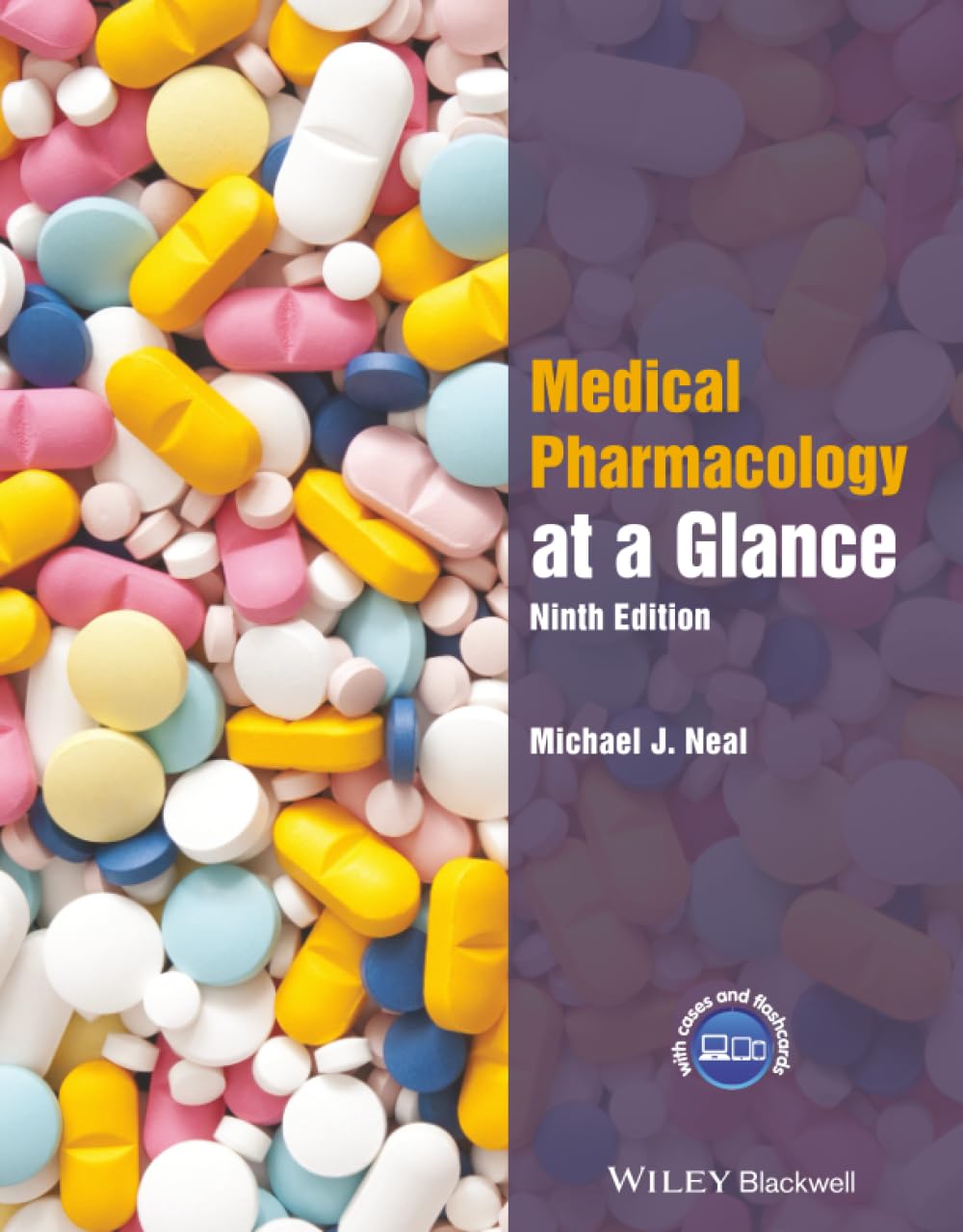 Wiley-Blackwell Medical Pharmacology at a Glance